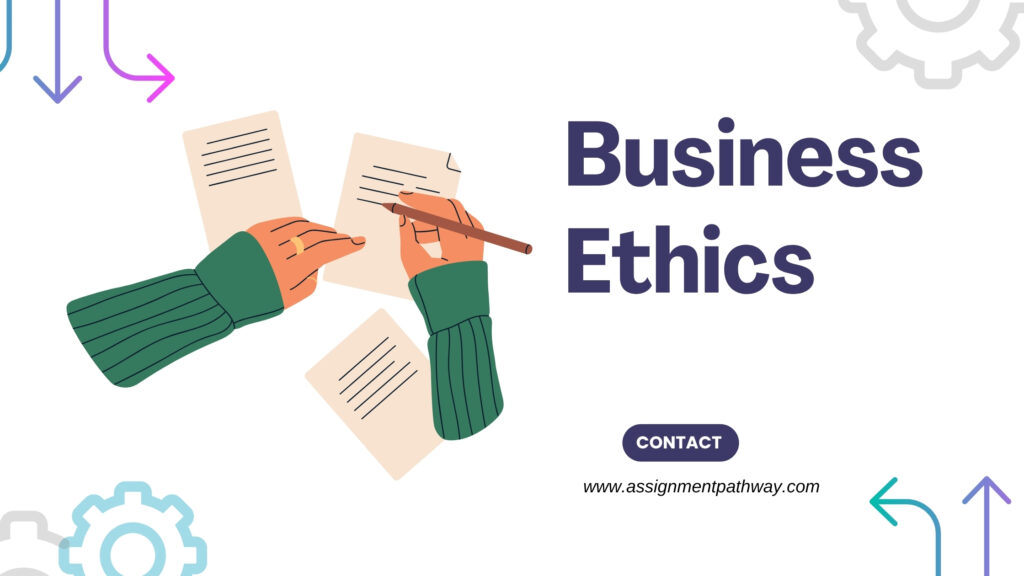 Business Ethics